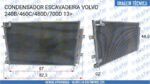 CONDENSADOR VOLVO ESCAVADEIRA 240B 460C 480D 700D 2013 EM DIANTE 14602245 VOE14602245 - Imagem 6