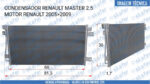 CONDENSADOR RENAULT MASTER 2.5 MOTOR RENAULT 2005 2006 2007 2008 2009 7701049665 - Imagem 7