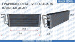 EVAPORADOR FIAT IVECO CAMINHÃO STRALIS 2007 EM DIANTE - Imagem 6