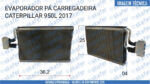EVAPORADOR CATERPILLAR PÁ CARREGADEIRA 950L 2017 4593539 3557191 - Imagem 6