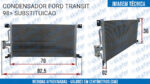 CONDENSADOR FORD VAN TRANSIT 1998 EM DIANTE - Imagem 6